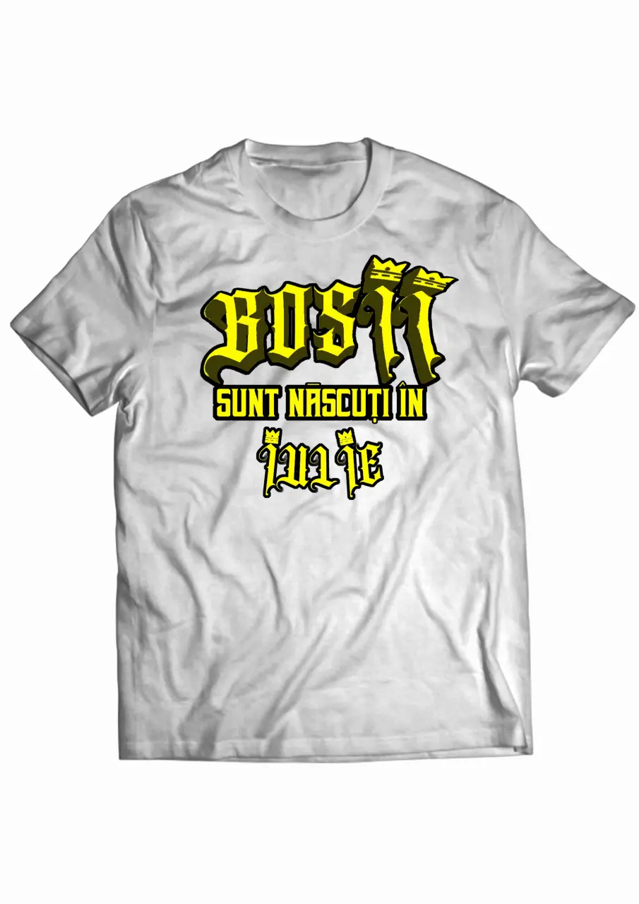Bosii sunt nascuti in Iulie White Tee.jpg