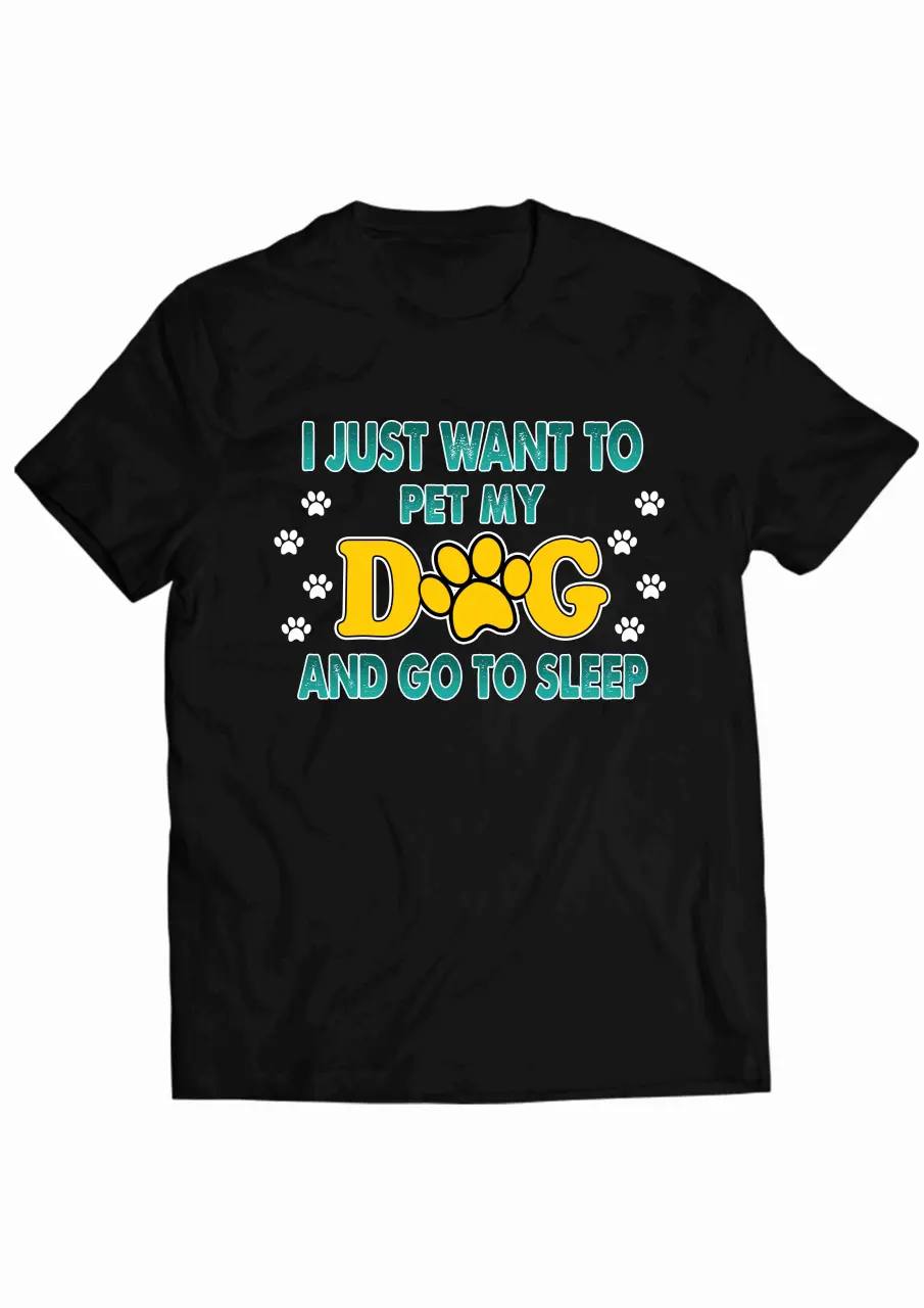 I just want to pet my dog black tee.jpg