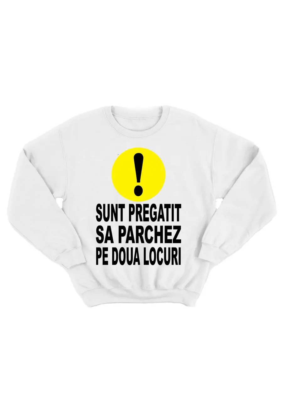 SUNT PREGATIT SA PARCHEZ PE DOUA LOCURI BLUZA