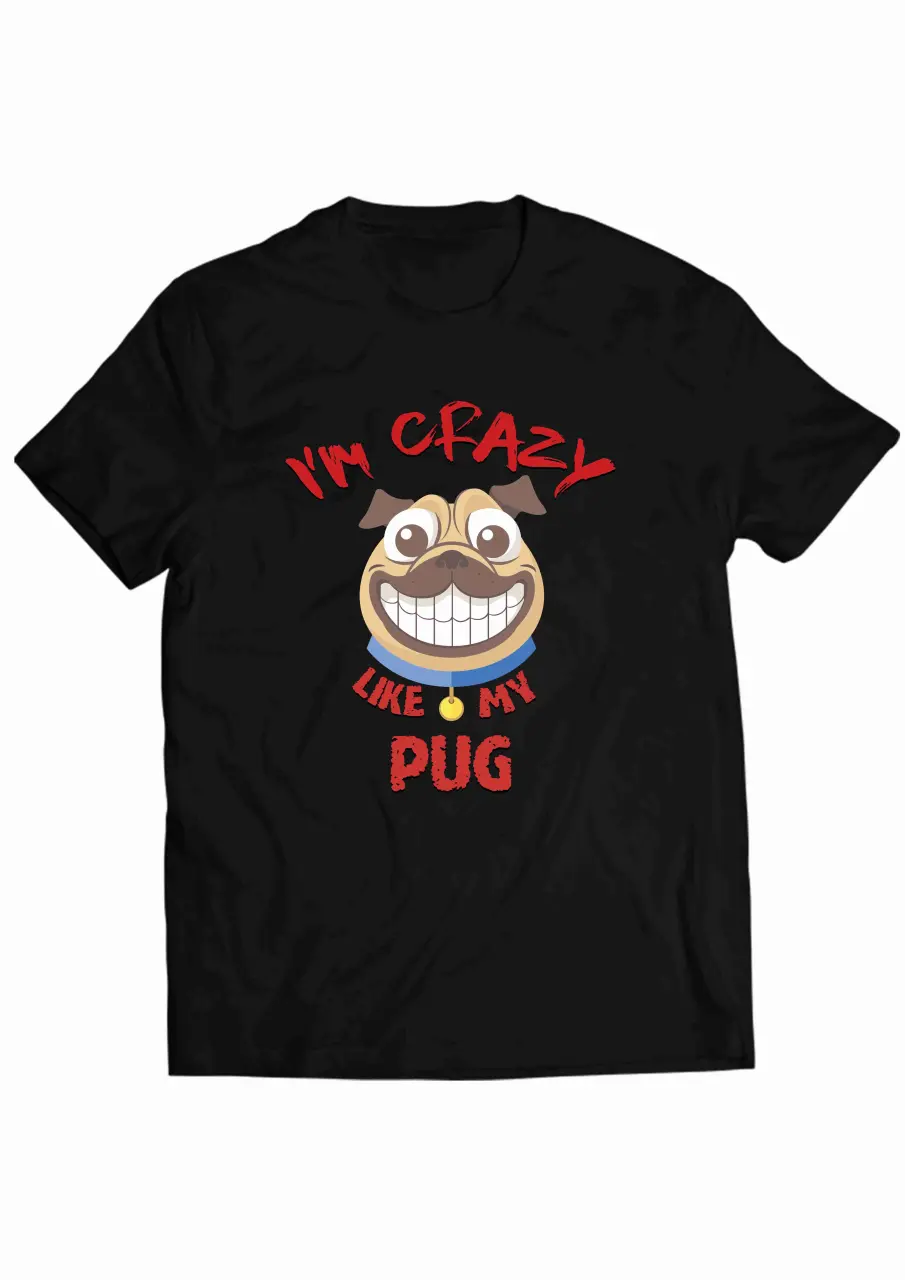 crazy like my pug black tee.jpg