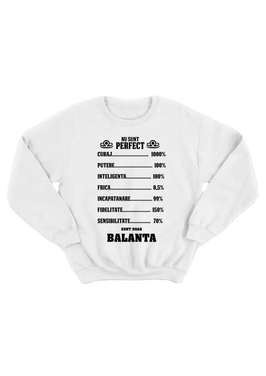 NU SUNT PERFECT, SUNT DOAR BALANTA BLUZA