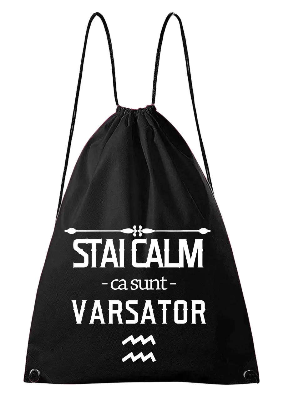 STAI CALM CA SUNT VARSATOR RUCSAC