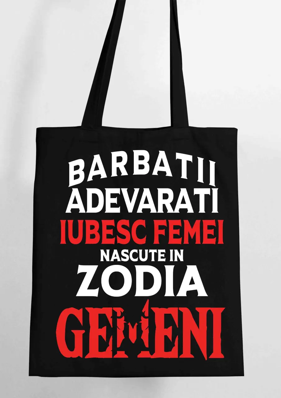 BARBATII ADEVARATI IUBESC FEMEI GEMENI SACOSA TEXTILA