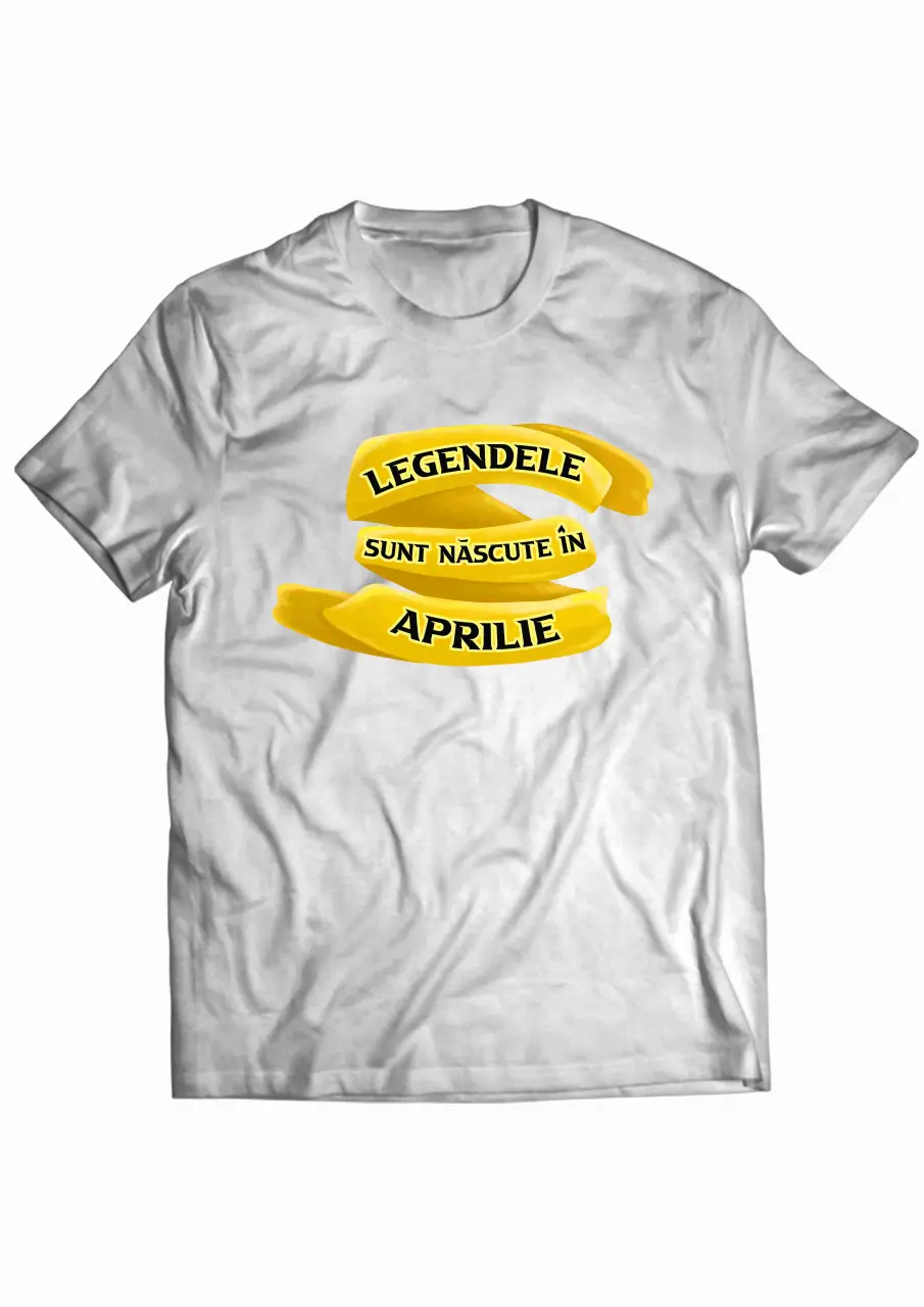 Legenede sunt nascute in Aprilie White Tee.jpg