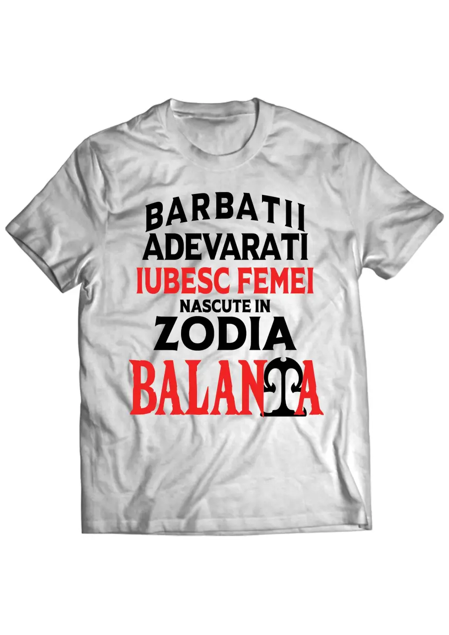 BARBATII ADEVARATI IUBESC FEMEI BALANTA TRICOU