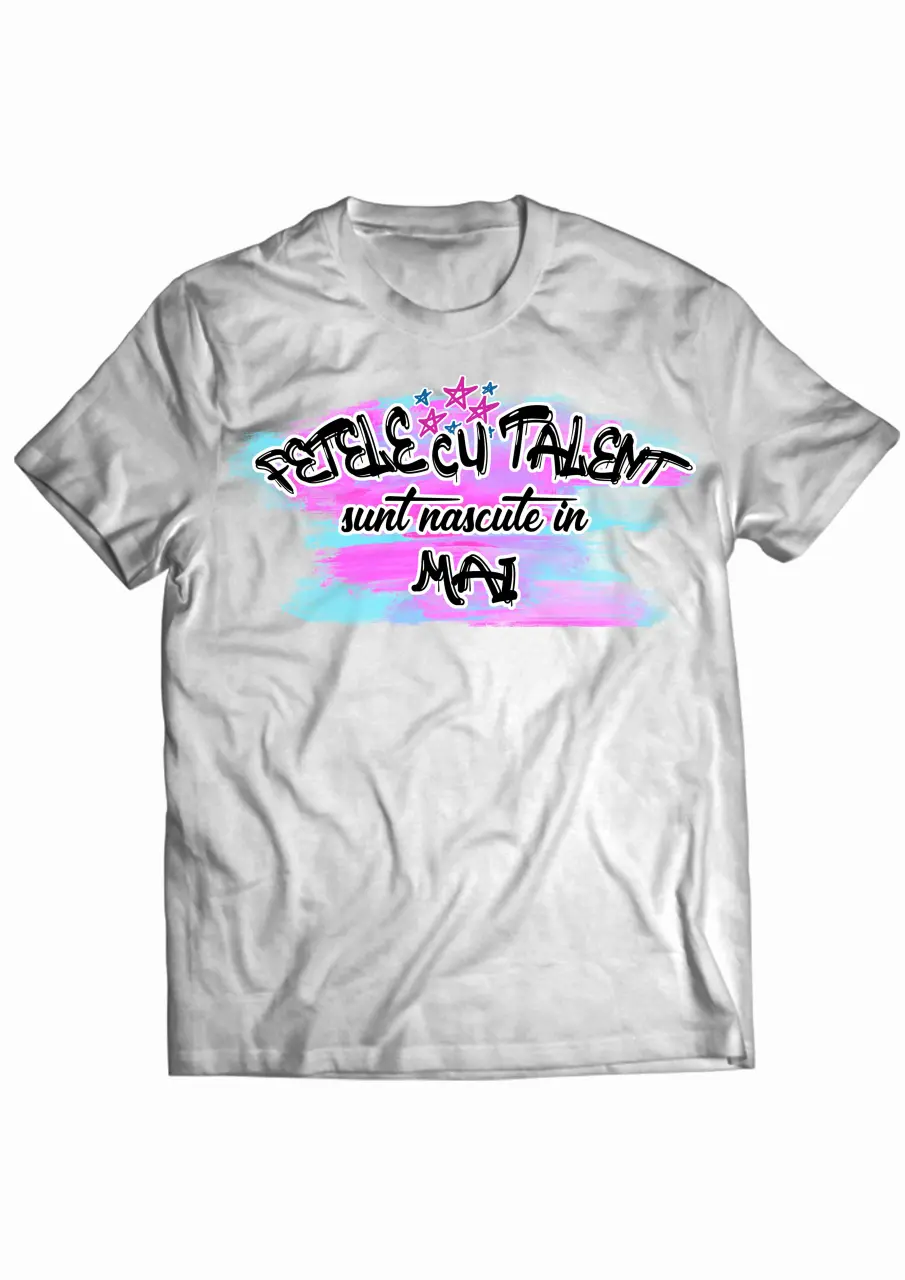 Fetele cu Talent Mai White Tee.jpg