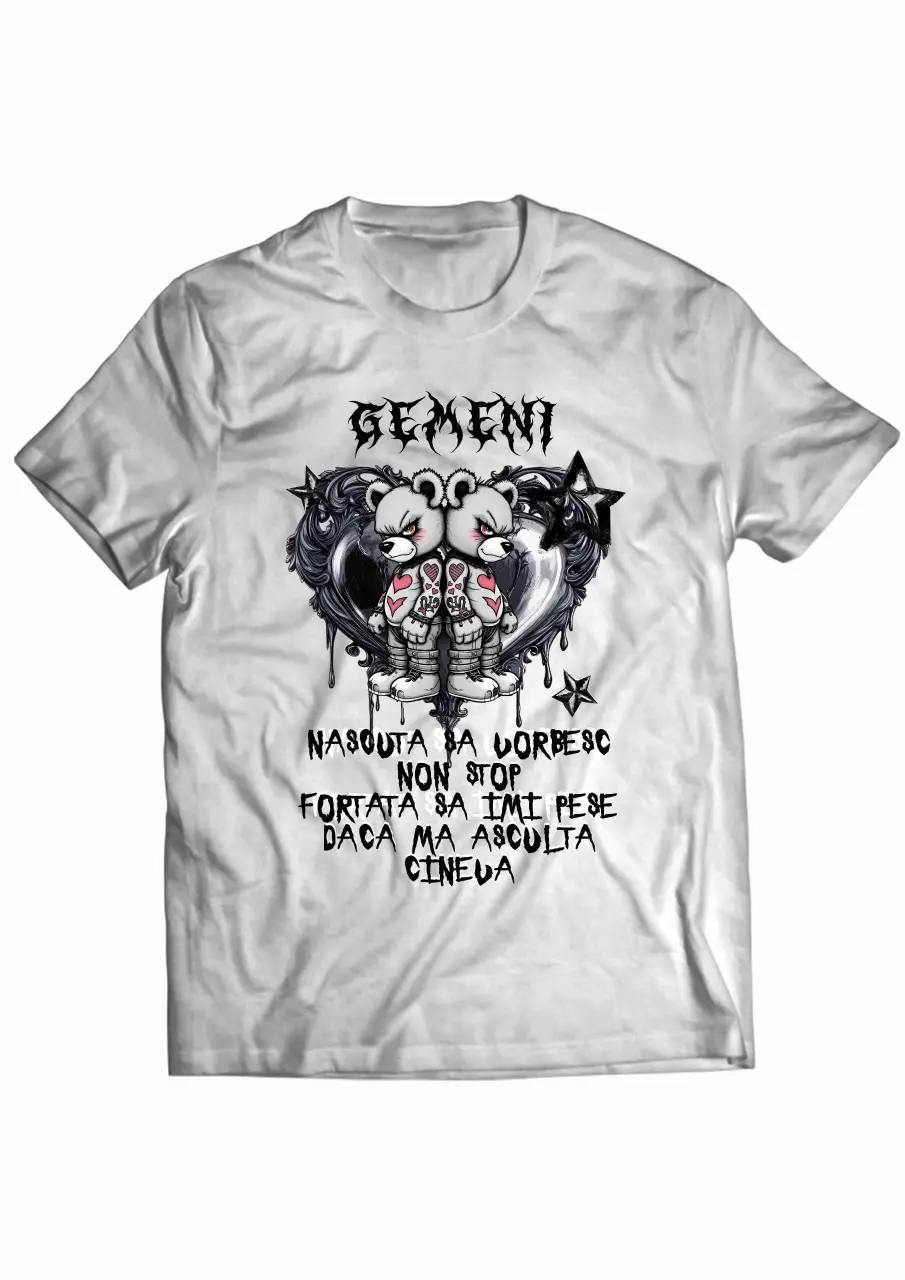SUNT GEMENI, NASCUTA SA... TRICOU DAMA