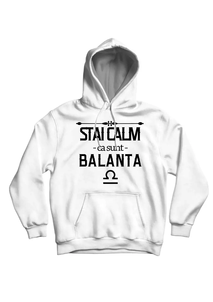 STAI CALM CA SUNT BALANTA HANORAC