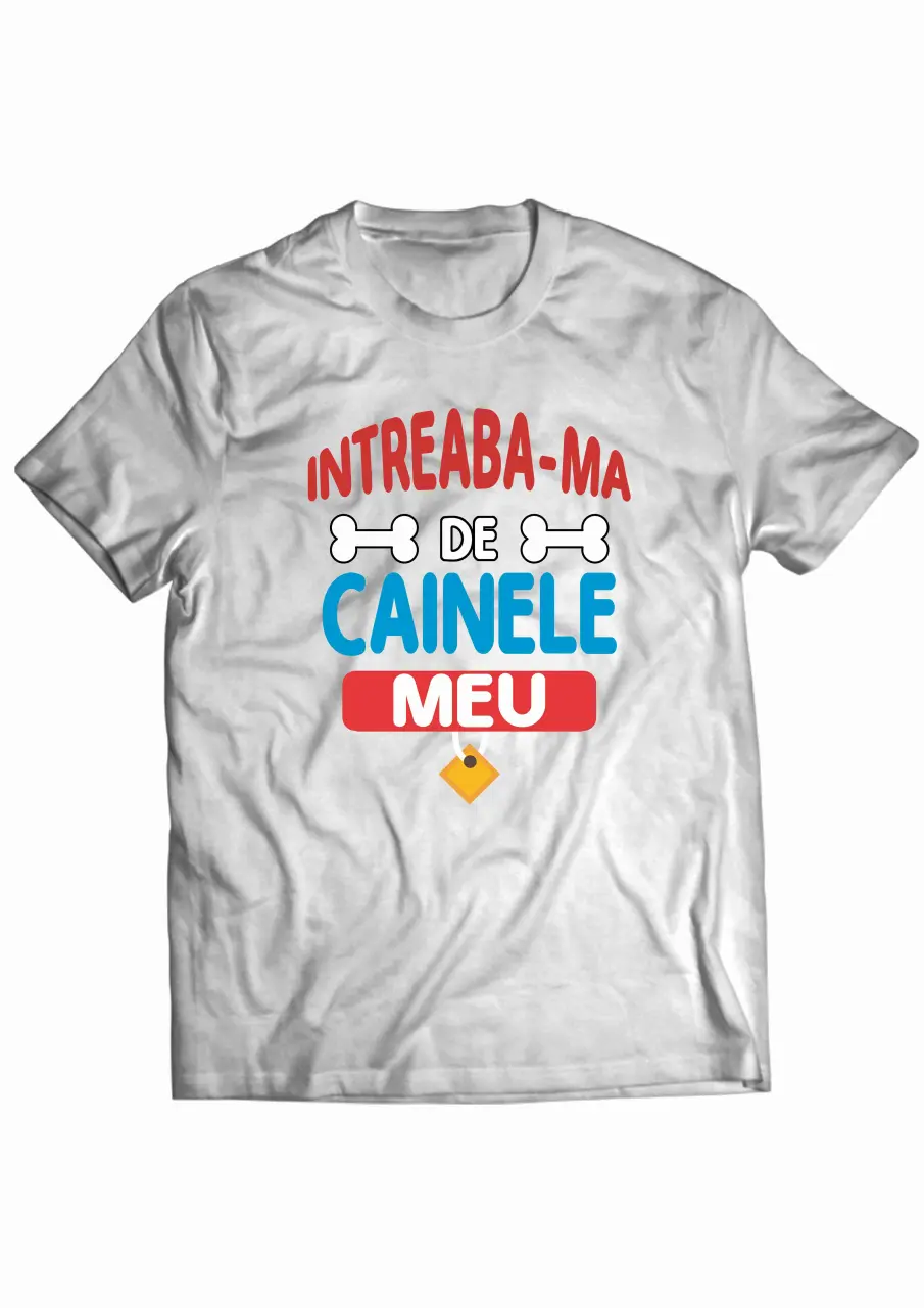 intreaba-ma de cainele meu white tee.jpg