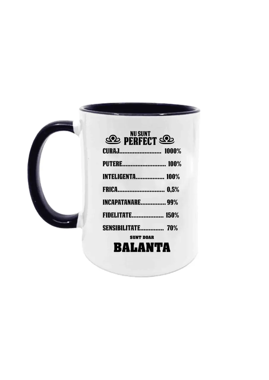 NU SUNT PERFECT, SUNT DOAR BALANTA CANA