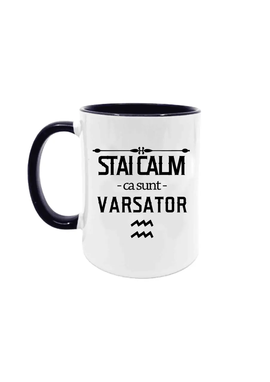 STAI CALM CA SUNT VARSATOR CANA