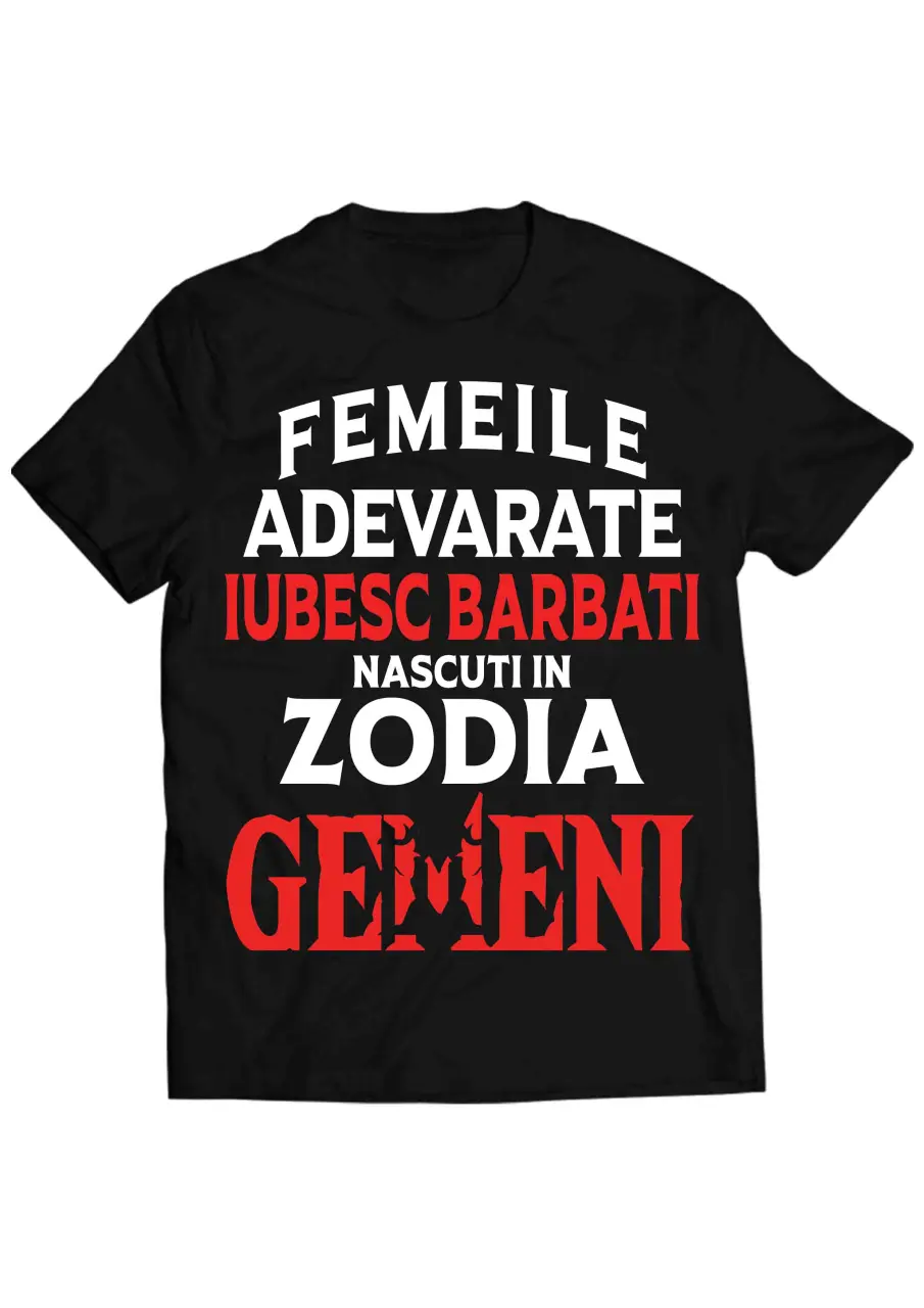 FEMEILE ADEVARATE IUBESC BARBATI GEMENI TRICOU