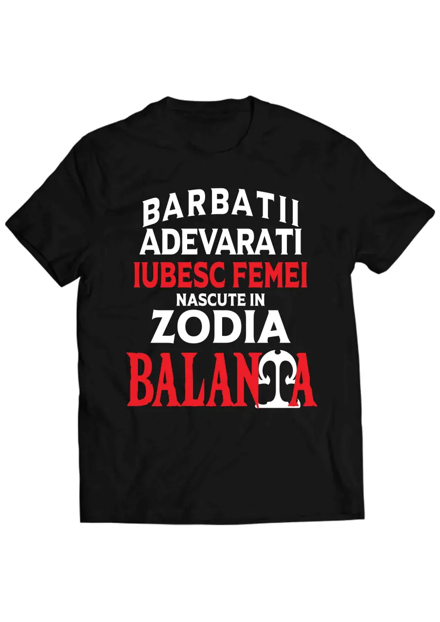 BARBATII ADEVARATI IUBESC FEMEI BALANTA TRICOU